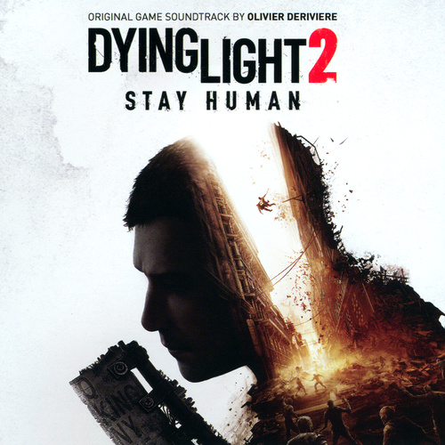 Olivier Deriviere Dying Light 2 Stay Human (Original Soundtrack) Booklet Front.jpg