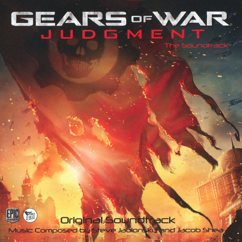 Steve Jablonsky & Jacob Shea Gears of War: Judgment The Soundtrack cover.jpg