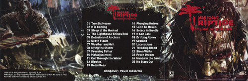 Pawel Blaszczak DEAD ISLAND: RIPTIDE original soundtrack Foldout Front.jpg