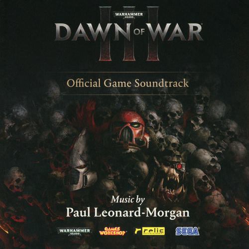 Paul Leonard-Morgan Warhammer 40,000։ Dawn of War III Official Game Soundtrack cover.jpg