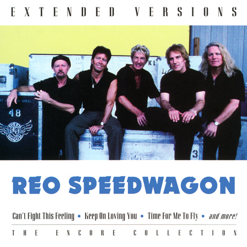 REO Speedwagon Extended Versions: The Encore Collection cover.jpg
