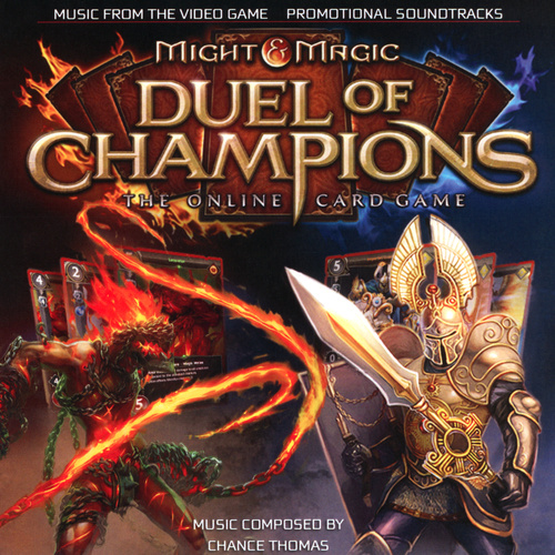 Chance Thomas Might & Magic Duel Of Champions։ Music From The Video Game cover.jpg