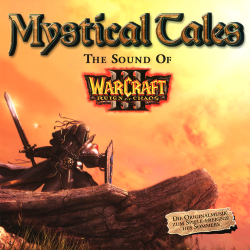V.A. Mystical Tales։ The Sound Of Warcraft 3 cover.jpg