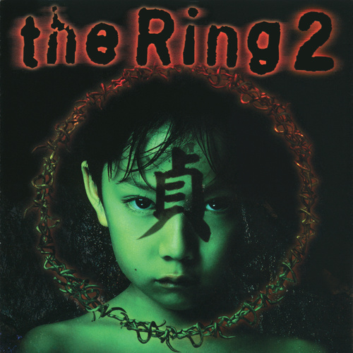 Kenji Kawai the Ring 2 Original Soundtrack cover.jpg