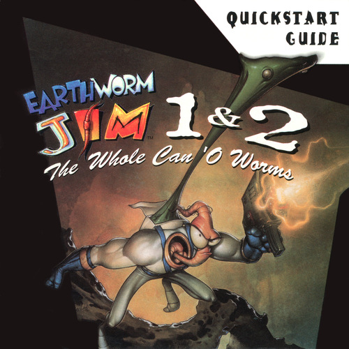 Tommy Tallarico Earthworm Jim 1 & 2 The Whole Can O Worms Quick Start front.jpg